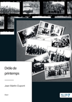 Drôle de printemps (French Edition) B0B4ZXZX7P Book Cover