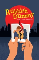 Rubbish Dummy 1663229899 Book Cover