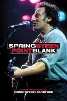Springsteen: Point Blank 0306809214 Book Cover