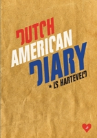 Dutch American Diary 0244923744 Book Cover