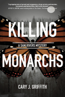 Killing Monarchs 1647551757 Book Cover