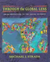 Through the Global Lens: An Introduction to Social Sciences, VangoBooks (3rd Edition) 0136030408 Book Cover