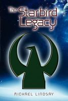 The Starbird Legacy 1456883925 Book Cover