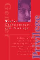 Gender Consciousness and Privilege 0750709995 Book Cover