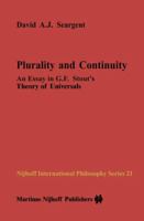 Plurality and Continuity: An Essay in G.F. Stout's Theory of Universals (Nijhoff International Philosophy Series) 9024731852 Book Cover