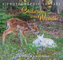 Children in the Woods 0998983608 Book Cover
