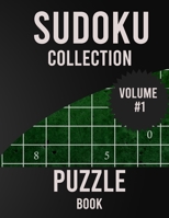 Sudoku Collection Puzzle Book volume #1: Sudoku Variations Puzzle Books - Brain Games For Adults B089TZTM85 Book Cover
