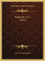 Poems By A. C. 1165522055 Book Cover