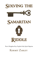Solving the Samaritan Riddle 1498225284 Book Cover