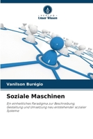 Soziale Maschinen (German Edition) 6209856977 Book Cover