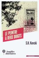 Le peintre à deux doigts (French Edition) 2492027171 Book Cover