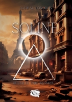 Soline: Retour en terre inconnue (French Edition) 2487493151 Book Cover