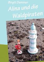 Alina und die Waldpiraten 3848231506 Book Cover