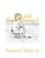 Jack and Soccer Series 2: Life Lessons Through The Beautiful Game 171756254X Book Cover
