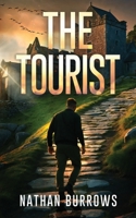 The Tourist (The Preacher Series) 1917016395 Book Cover