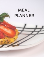 Meal Planner: 55 Week Meal Planner, Shopping List, Organizer Notebook & Productivity Journal. Planner For a Daily Meals, Tracker, Diet Minder, Body Health, Wellness 1672422493 Book Cover