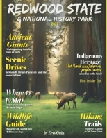 REDWOOD STATE & NATIONAL HISTORY PARK 2027: Your Essential Companion to Sardinia’s Culture, Cuisine, Scenic Escapes, and Redwood State and National Parks, Wildlife, Hiking, and Forest Adventures B0GXR88TWJ Book Cover
