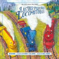 Las tres pequeñas locomotoras (The Little Engine That Could) 0593523814 Book Cover
