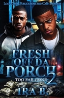 Fresh Off Da Porch 2 1965448682 Book Cover