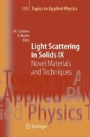 Light Scattering in Solids IX: Novel Materials and Techniques 3642070795 Book Cover