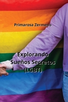 Explorando Sueños Secretos (LGBT) (Spanish Edition) B0CN3SZ4JF Book Cover