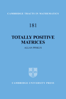 Totally Positive Matrices 0521194083 Book Cover