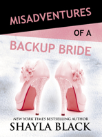 Misadventures of a Backup Bride (Misadventures, #2) 194389342X Book Cover