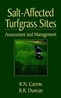 Salt-Affected Turfgrass Sites: Assessment and Management 1575040913 Book Cover