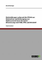 Rückstellungen aufgrund der Pflicht zur Rücknahme und Entsorgung von Elektroschrott beim Hersteller - Bilanzierung nach HGB, IFRS und US-GAAP 3638729249 Book Cover