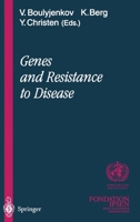 Genes and Resistance to Disease 3642630863 Book Cover