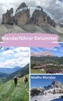 Wanderführer Dolomiten (Dolomites Hiking Guide) B0CQR6M5YZ Book Cover