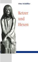 Ketzer und Hexen. 3831146942 Book Cover