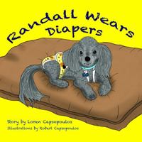 Randall Wears Diapers 0578615479 Book Cover