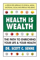 Health Is Wealth 0757003567 Book Cover