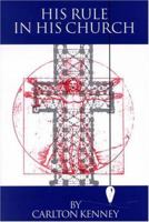 His Rule in His Church 1878327100 Book Cover