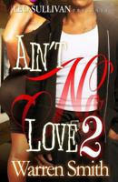 Aint No Love II 1495941795 Book Cover