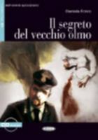 Il segreto del vecchio olmo 8853007877 Book Cover