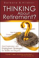 Thinking About Retirement?Think Again 0883911337 Book Cover