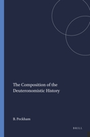 The Composition of the Deuteronomistic History (Harvard Semitic Monographs) 0891309098 Book Cover