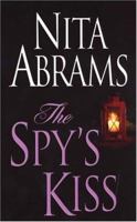 The Spy's Kiss (The Couriers, #4) 0821778536 Book Cover
