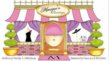 Monique's Boutique 061547246X Book Cover