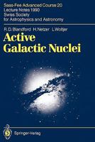 Active Galactic Nuclei (Saas-Fee advanced course 20 lecture notes) 366238888X Book Cover