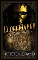 Clockmaker 1949891747 Book Cover