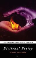 Fictional Poetry: Philosophy Expressed Through Creativity 1544895526 Book Cover