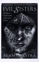 Evil Sisters: The Threat of Female Sexuality in Twentieth-Century Culture 0805055495 Book Cover