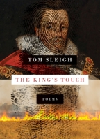 The King's Touch: Poems 1644450771 Book Cover
