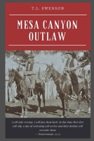 Mesa Canyon Outlaw 1730938663 Book Cover
