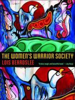 The Women's Warrior Society (Sun Tracks) 0816526729 Book Cover