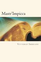 Mastr'Impicca 1726313557 Book Cover
