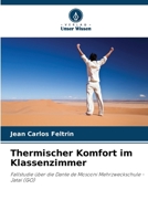 Thermischer Komfort im Klassenzimmer (German Edition) 6207771656 Book Cover